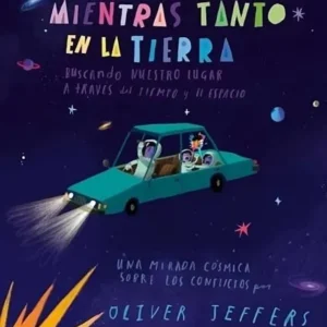 Mientras tanto en la tierra