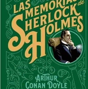 Las memorias de Sherlock Holmes