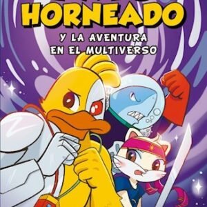 Pato horneado y la aventura en el multiverso