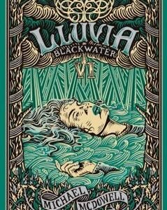 Blackwater VI: Lluvia
