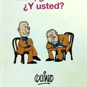 Bien, gracias. ¿Y usted?